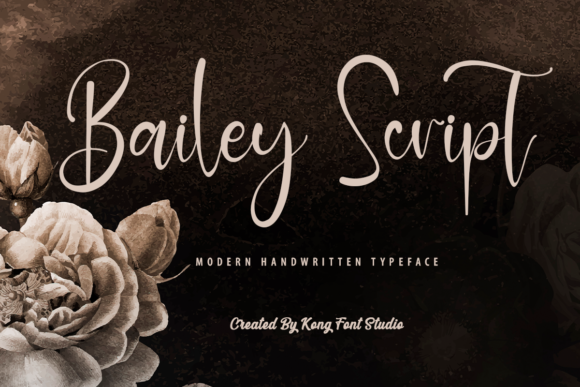 A Closer Look at Bailey Script: A Handwritten Font for Modern Branding