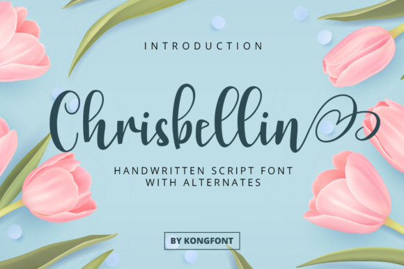 Chrisbellin: A Playful Handwritten Script Font for Modern Creatives