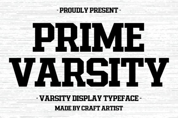 Prime Varsity: Design with Stadium-Level Impact