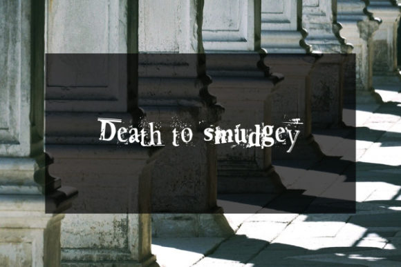 The Art of Controlled Imperfection: Why Death to Smudgey Redefines Decorative Typography