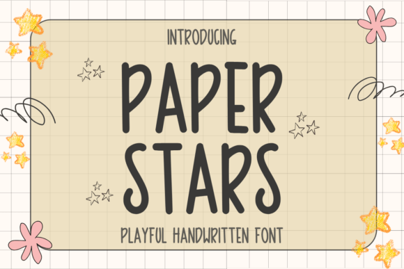 The Playful Charm of Paper Stars: A Handwritten Font for Creative Projects